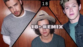 Download One Direction- 18- Remix MP3