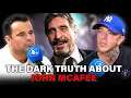 Download Lagu The Dark Truth About John Mcafee - Bodyguard Jamie Edwards Tells All