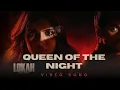 Download Lagu Queen of the night/ lokah song / Tune Tweaker