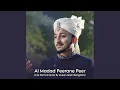 Download Lagu Al Madad Peerane Peer (Live Performance)