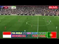 Download Lagu [LIVE] INDONESIA VS PORTUGAL FIFA WORLD CUP 2026 SIMULASI GAME #part15
