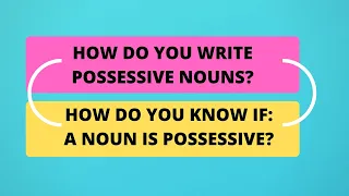 How Do You Know If A Noun Is Possessive English Grammar Lesson 2020