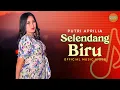 Download Lagu Putri Aprilia - Selendang Biru (Official Music Video)
