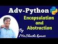 Encapsulation and Abstraction in Python