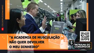 "A academia de musculação não quer devolver o meu dinheiro"