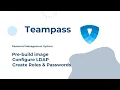 Teampasss Latest Version Install Configure LDAP Create Roles Passwords