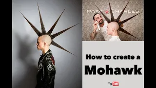 How to Create a Mohawk Punk Hair Tutorial