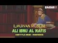 Download Lagu Ilmuan Muslim - Ali Ibnu al Nafis (Subtitle Arab Indonesia) Episode 1
