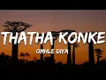 Download Lagu Omhle Diya - Thatha Konke (Lyrics)