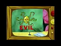 Spongebob Squarepants - E V I L