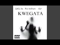 Lagu Kwegata (feat. Wiz Kadayo \u0026 S L P)