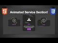 Animated Service Section How to make website more attractive with HTML CSS and JS Step by Step