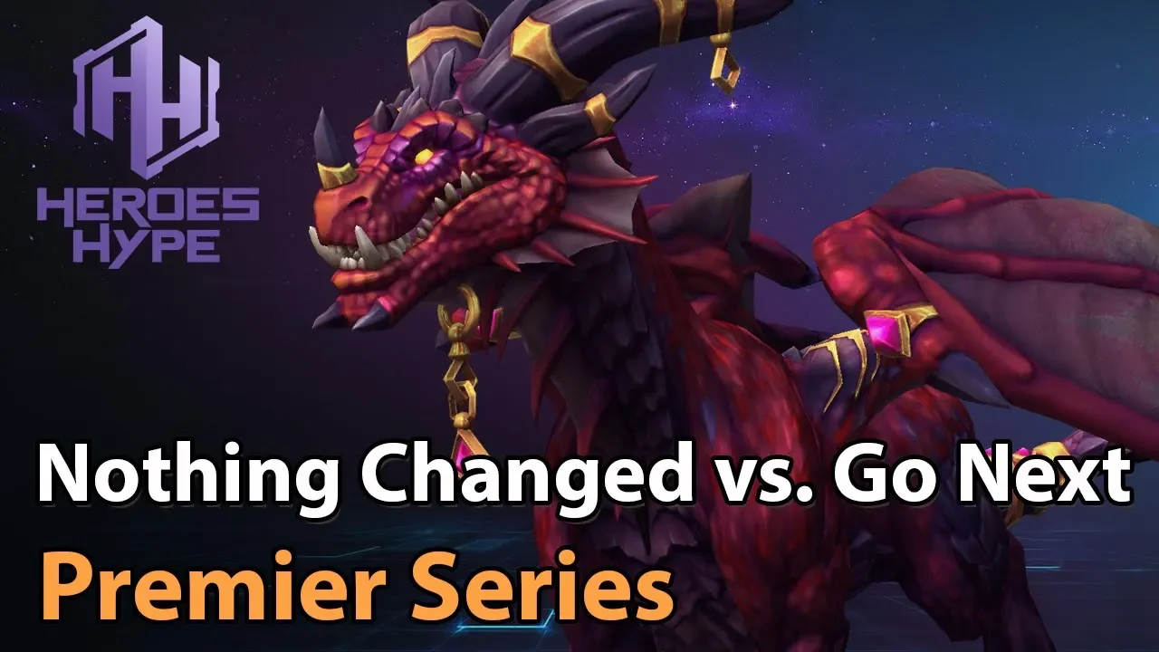 ► Heroes of the Storm: Nothing Changed vs. Go Next - HeroesHype Premier Series