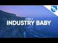 Download Lagu Lil Nas X - INDUSTRY BABY (Clean - Lyrics) feat. Jack Harlow