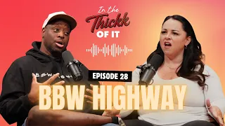 BBW Highway The Producer Who Launched Hundreds of Careers Finally Speaks Ep 28