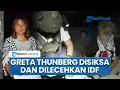 Download Lagu Dunia Murka! Greta Thunberg Dilecehkan \u0026 Dianiaya di Penjara Israel Usai Armada Flotilla Dibajak IDF