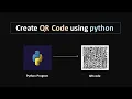 Create QR Code Using Python QRcode Generator Python python tutorial For Beginners in Hindi