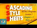 Class 7 Chapter - 3 Cascading Style Sheet