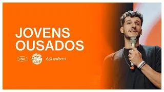 JOVENS OUSADOS | Nick Moretti