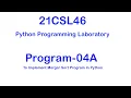21CSL46 Program 04A Python Programming Laboratory VTU How To Implement Merge Sort Program