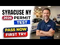 Pass Your Syracuse NY Permit Test 2026 New York DMV Practice And Secret Passing Tips