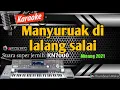 Lagu KARAOKE LIRIK LAGU MINANG - MANYURUAK DI LALANG SALAI