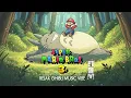 Super Mario Bros. 3 OST (NES Version) — Relaxed Ghibli Music Vibe Collection