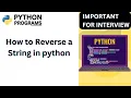 How to Reverse a String in python python coding exercise