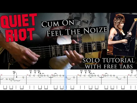 Quiet Riot - Cum On Feel The Noize - Guitar Tab guitar tab video
