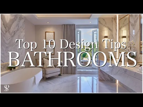 Download MP3 TOP 10 DESIGN TIPS FOR BATHROOMS | INTERIOR DESIGNER | Behind The Design