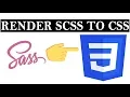 Render SCSS to CSS Nodejs SCSS Tutorials For Front-End Web Development