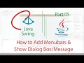 Java Swing Project-Part 5 How to Add MenuBars Show Dialog Box Close Project Using Java Swing