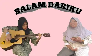 Download Salam Dariku - Didik Budi Cover Ayu Septiani _ Akustik Gitar oleh Kakae MP3