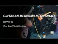 Lagu CINTAKAN MEMBAWAMU KEMBALI (Cover Versi Akustik Pop Indie ) - Dewa 19 (by iMusix)