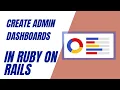 Episode 30 Administrate Gem in Rails