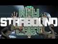 why starbound LOST
