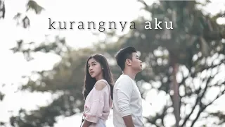 willy anggawinata kurangnya aku official mv u0026 lyric video 
