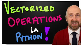 Vectorized Operations in Python - Introductory Tutorial on the Semantics of Numpy-style Operators