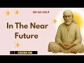 Lagu Sai Baba English | In The Near Future  #saibaba