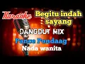 Download Lagu Begitu indah - Pance Karaoke Dangdut mix nada wanita
