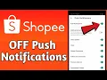 Download Lagu Paano e OFF ang Push Notifications sa Shopee