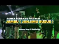 JOGET-JAMBU (JANJIMU BUSUK ) REMIX TERBARU 2025-Wancuy Rmxr Ft Zhello Ode