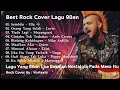 Download Lagu Best Rock Cover Full Album 90an | Kumpulan Lagu Rock Malaysia-Indo Terbaik Sepanjang Masa Download Lagu Best Rock Cover Full Album 90an | Kumpulan Lagu Rock Malaysia-Indo Terbaik Sepanjang Masa