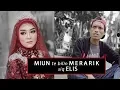 Download Lagu Bikin Baper !! MIUN di tinggal NIKAH sama ELIS