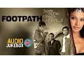 Download Lagu Footpath Jukebox - Full Album Songs | Emraan Hashmi, Bipasha, Nadeem Shravan