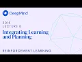 RL Course by David Silver - Lecture 8 Integrating Learning and Planning