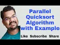 Parallel Quicksort Algorithm with Example Parallelizing Quicksort Parallel Computing