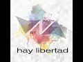 Hay Libertad - Art Aguilera