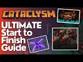 The Ultimate Guide to Cataclysm