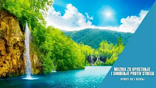 muzika za opustanje i smirenje protiv stresa opusti se i uzivaj 